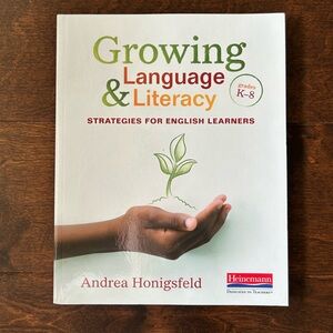 NEW Growing Language and Literacy: Strategies for English Learners